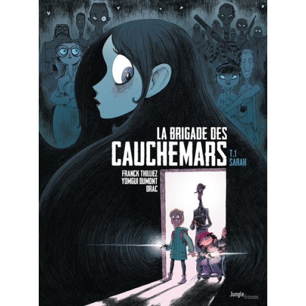 La brigade des cauchemars T1 -Sarah