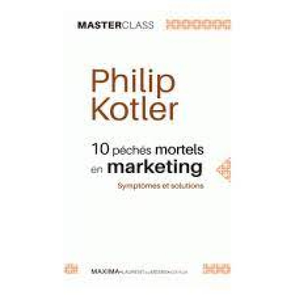 10 péchés mortels en marketing