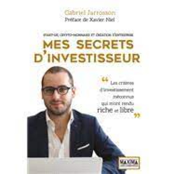 Mes secrets d'investisseur