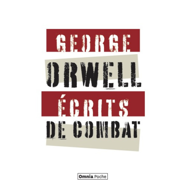 Ecrits de combat - Suivis de Charles Dickens