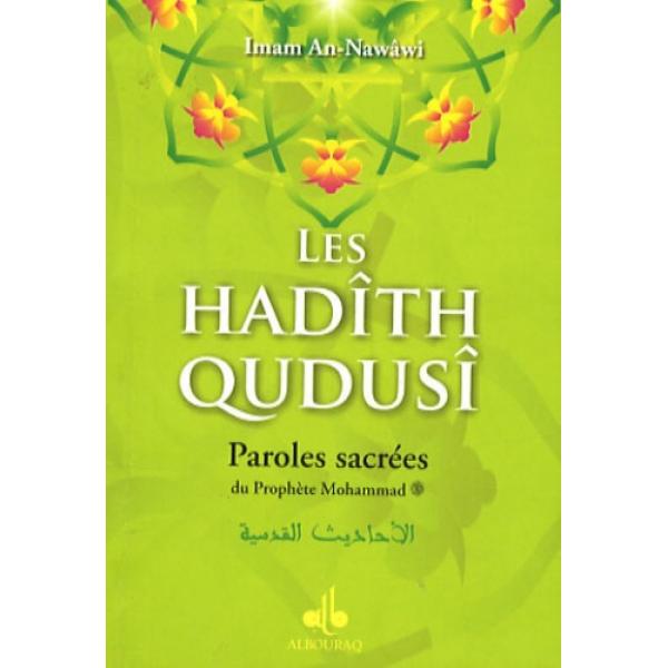 Les hadith qudusi paroles sacrées