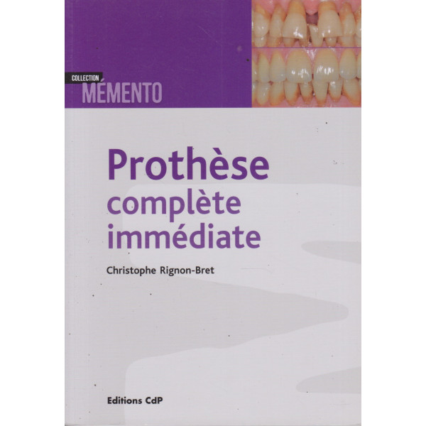 Prothèse complète immédiate