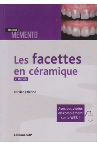 Les facettes en céramique 2ED Les facettes en céramique 2ED