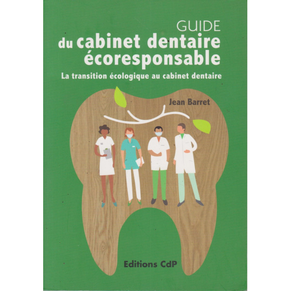 Guide du cabinet dentaire écoresponsable