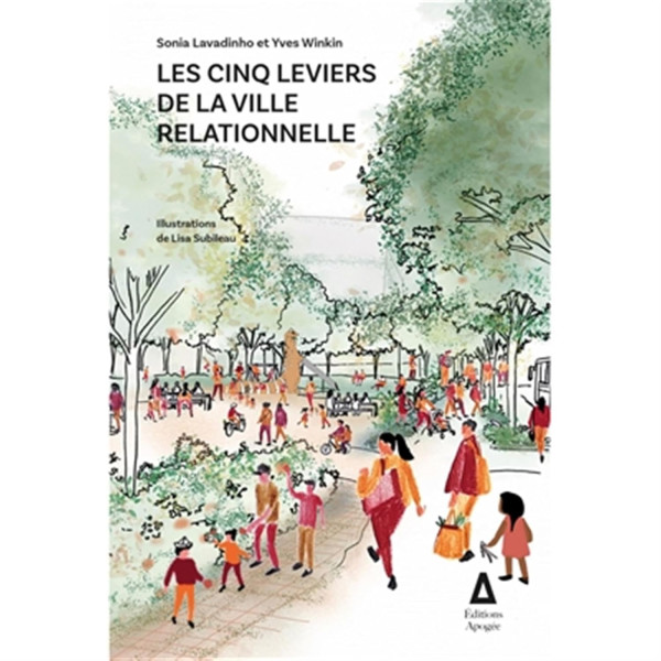 Les 5 leviers de la ville relationnelle 