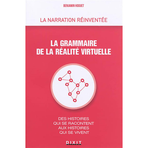La grammaire de la réalité virtuelle 