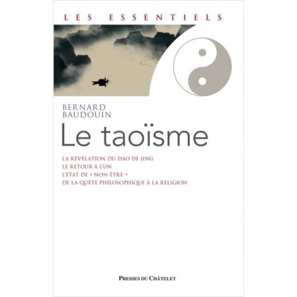 Le taoïsme - Une voie de révélation de l'être
