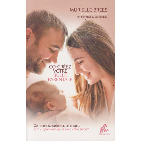 Co-créez votre bulle parentale.
