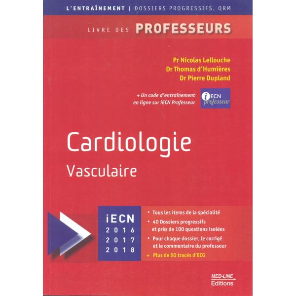 Cardiologie vasculaire -Livre des professeurs