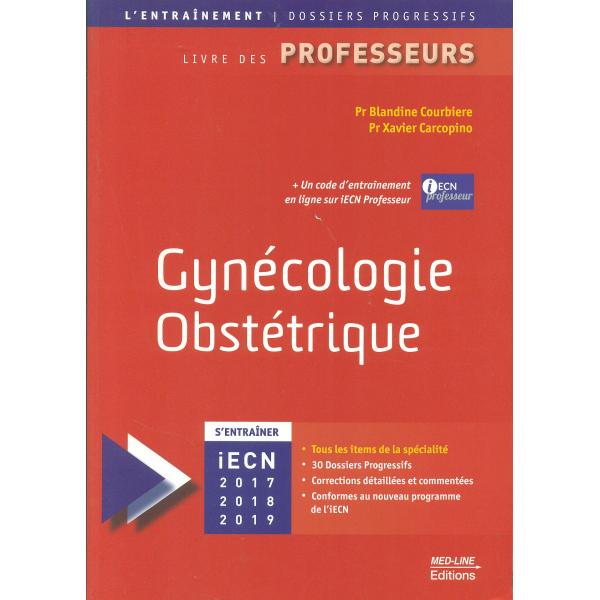 Gynécologie Obstétrique -Livre des professeurs 