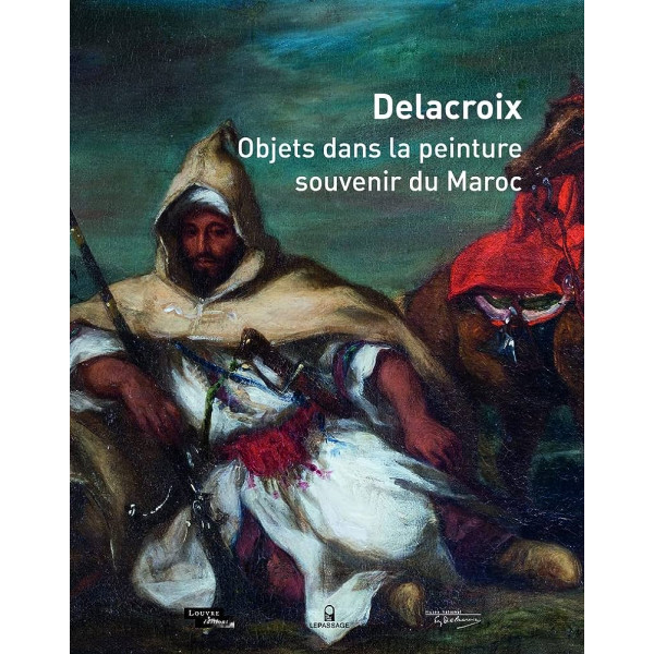 Delacroix Objets dans la peinture souvenir du Maroc