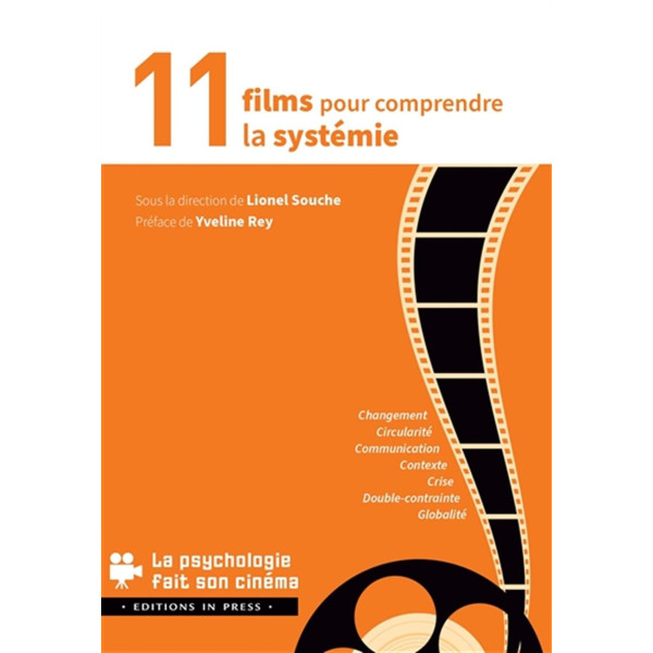 11 films pour comprendre la systémie