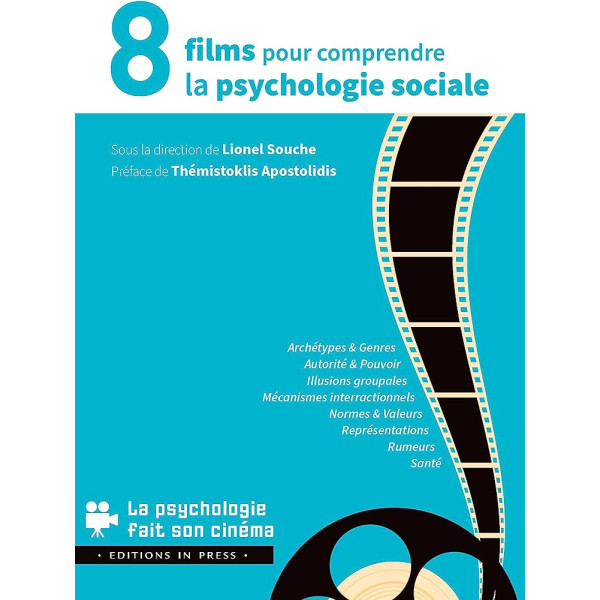 8 films pour comprendre la psychologie sociale