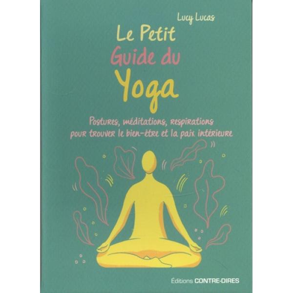 Le petit guide du yoga