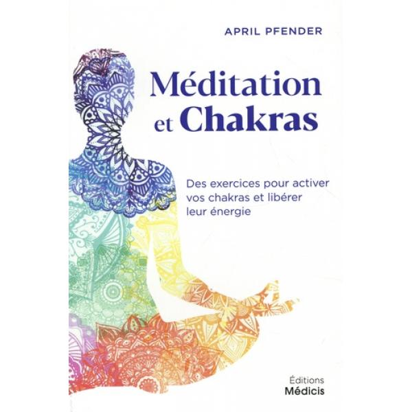 Méditation et chakras