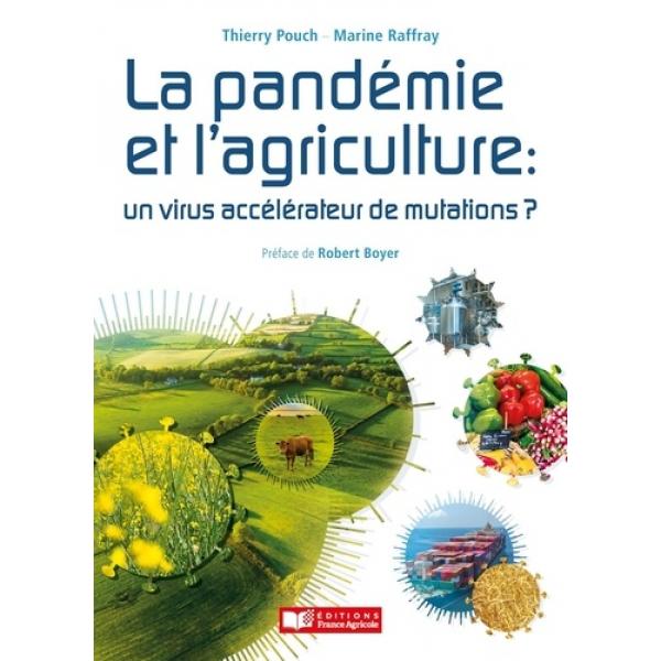La pandémie et l'agriculture