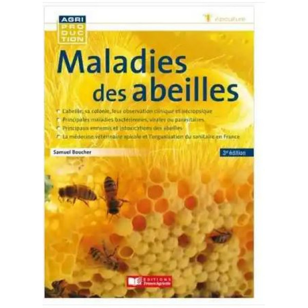 Maladies des Abeilles
