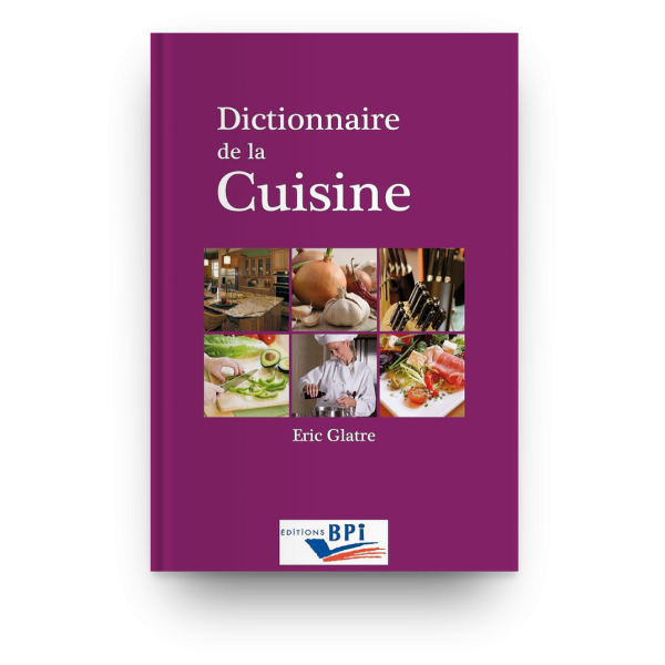 Dictionnaire de la Cuisine