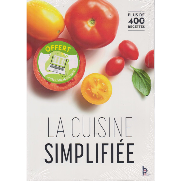 La cuisine simplifiée