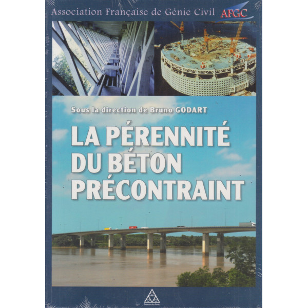La pérennité du béton précontraint