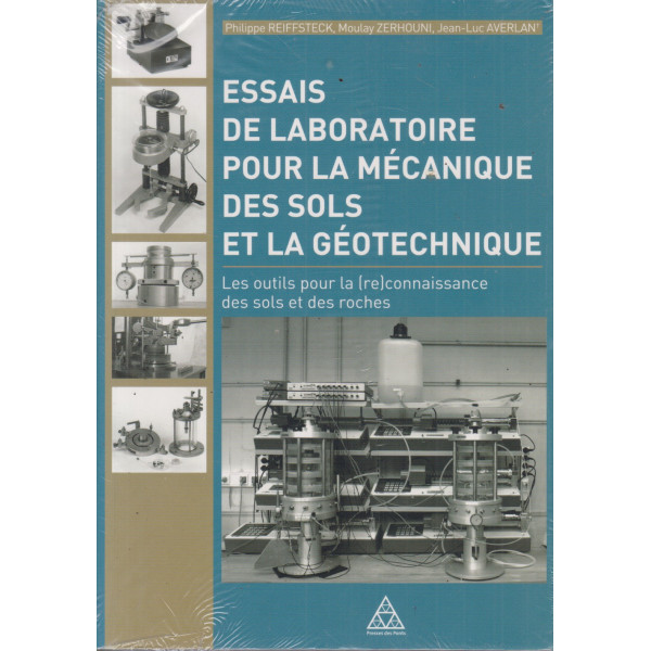 Essais de laboratoire pour la mécanique des sols