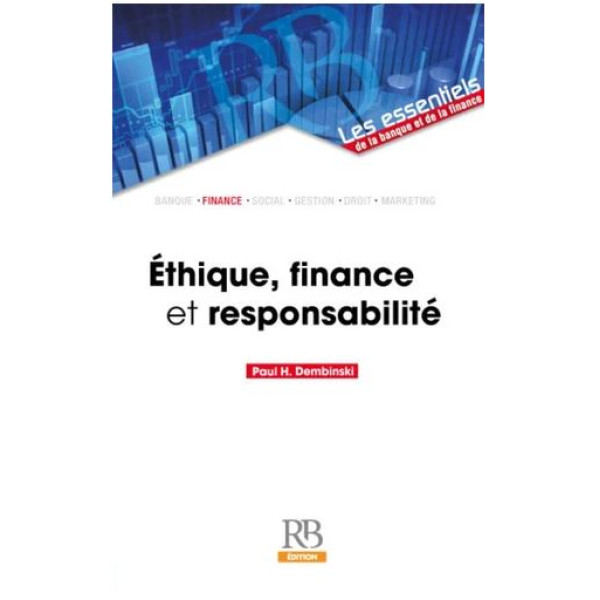 Ethique et responsabilité en finance