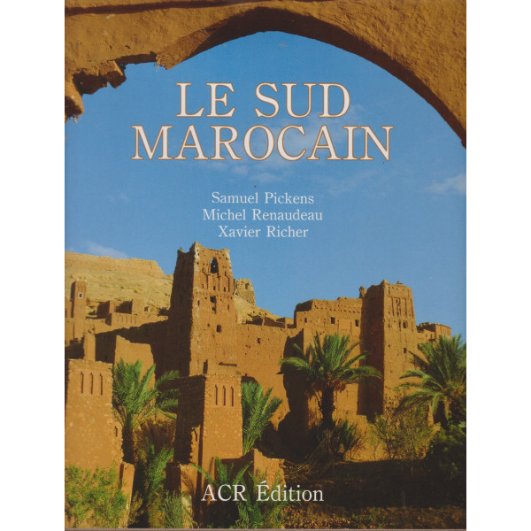 Le sud Marocain