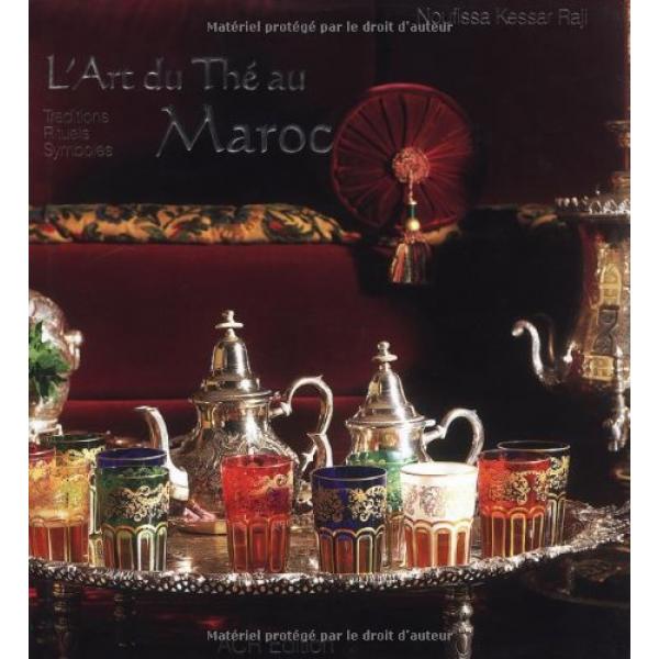 L'art du thé au maroc
