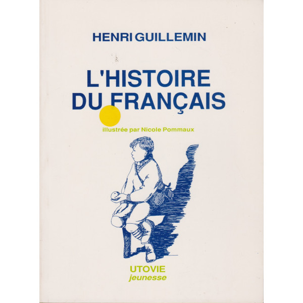 L'histoire du français