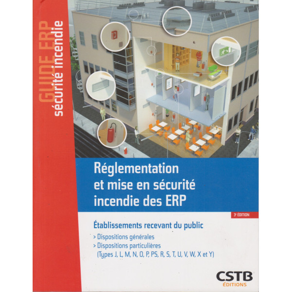 Réglementation et mise en sécurité incendie des ERP