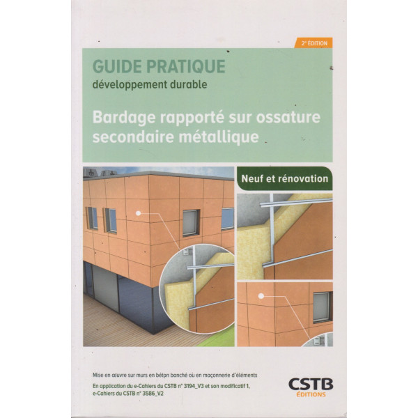 Bardage rapporté sur ossature secondaire métallique