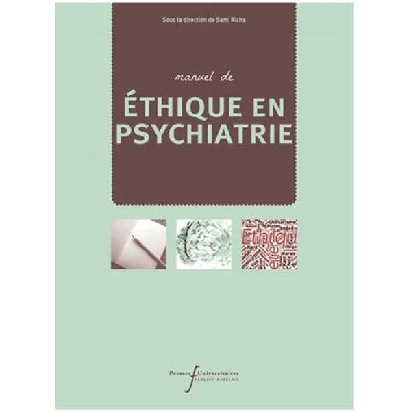 Manuel d'éthique en psychiatrie