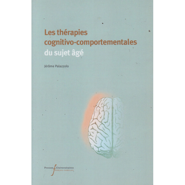 Les thérapies cognitivo-comportementales du sujet âgé