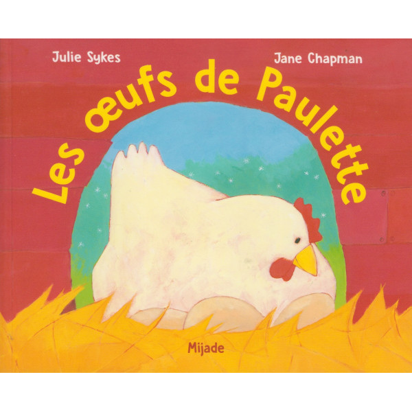 Les oeufs de Paulette