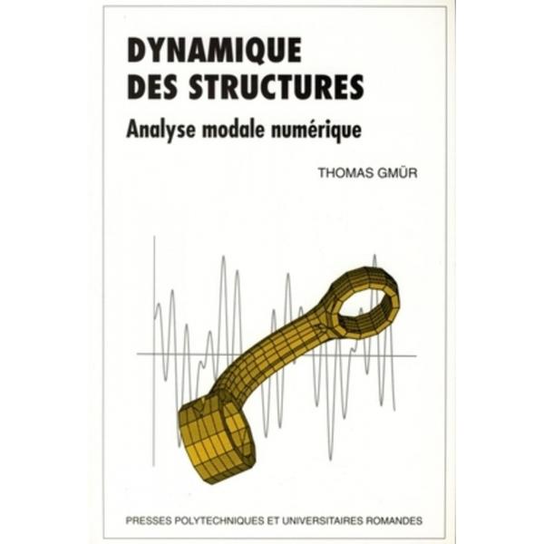 Dynamique des structures Analyse modale numérique