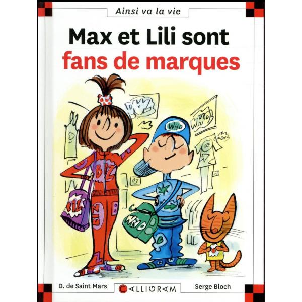 Ainsi va la vie T85 -Max et Lili sont fans de marques