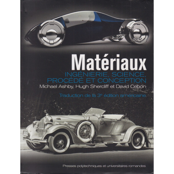 Matériaux Ingénierie science procédé et conception