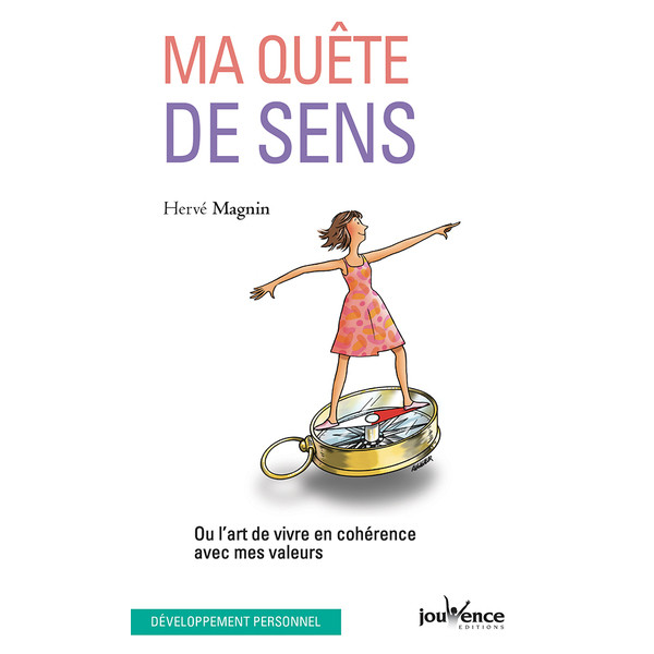 Ma quête de sens