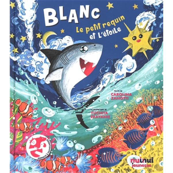 Blanchet - Le petit requin et l'étoile