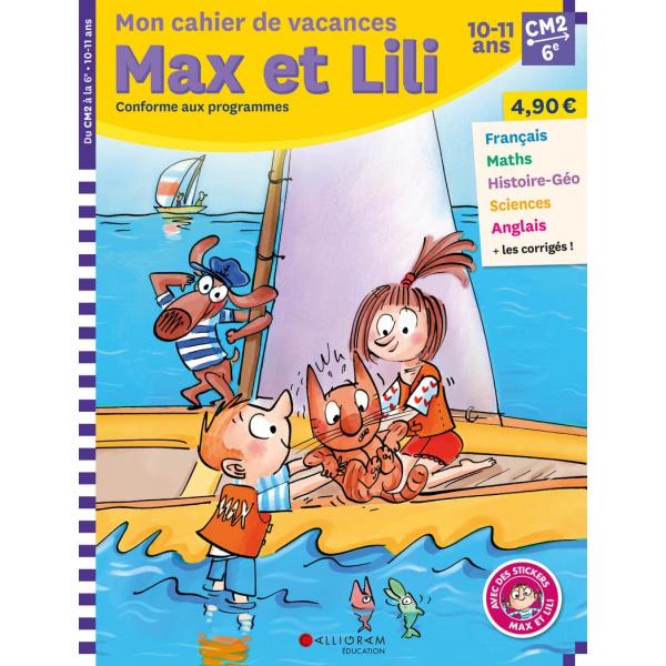 Mon cahier de vacances Max et Lili CM2-6e