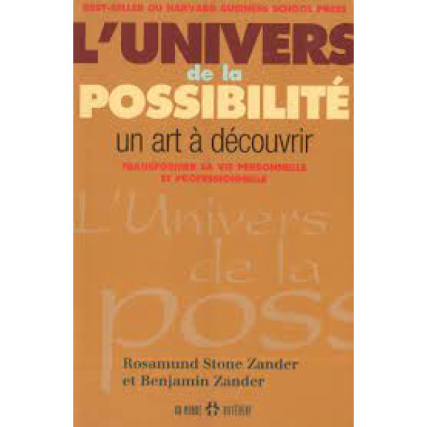 L'univers de la possibilité - Un art à découvrir
