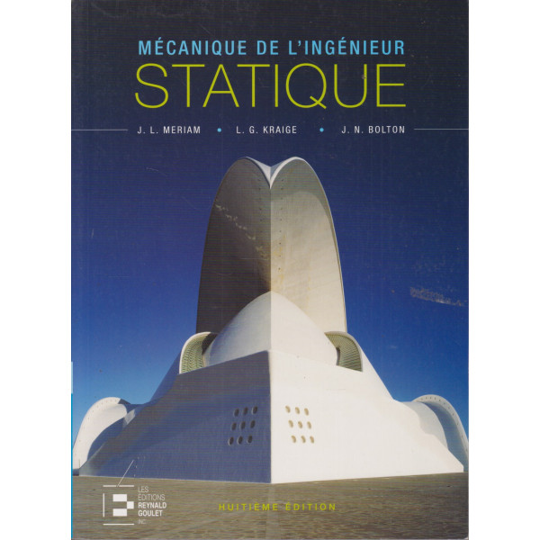 Statique -Mécanique de l'ingénieur