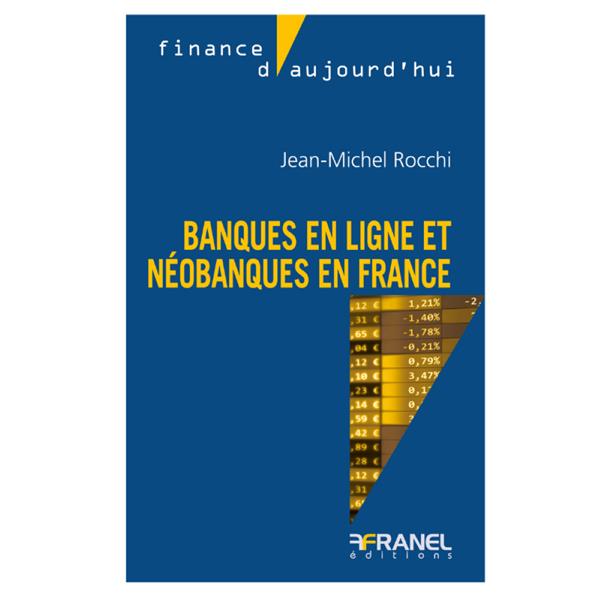 Banques en ligne et néobanques