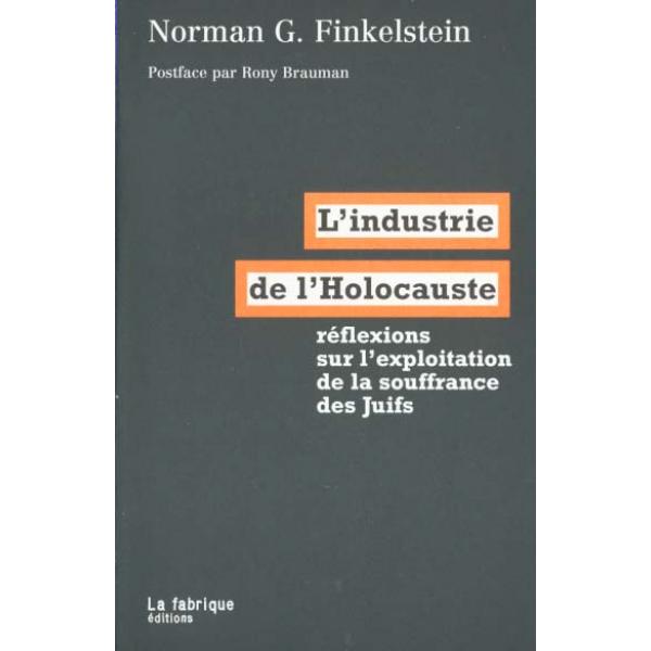 L'industrie de l'Holocauste