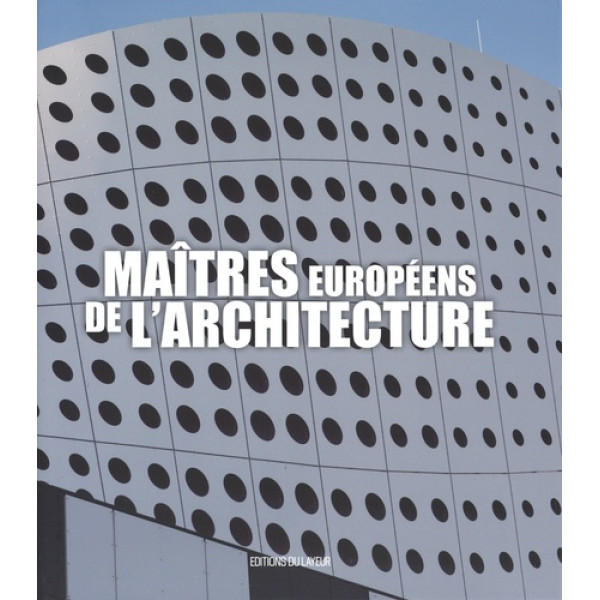 Maîtres européens de l'architecture