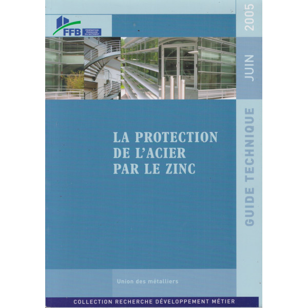 La protection de l'acier par le zinc