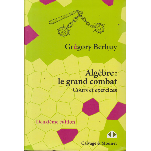 Algèbre -le grand combat
