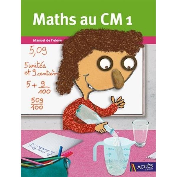  Maths au CM1 -Manuel de l'élève 2021
