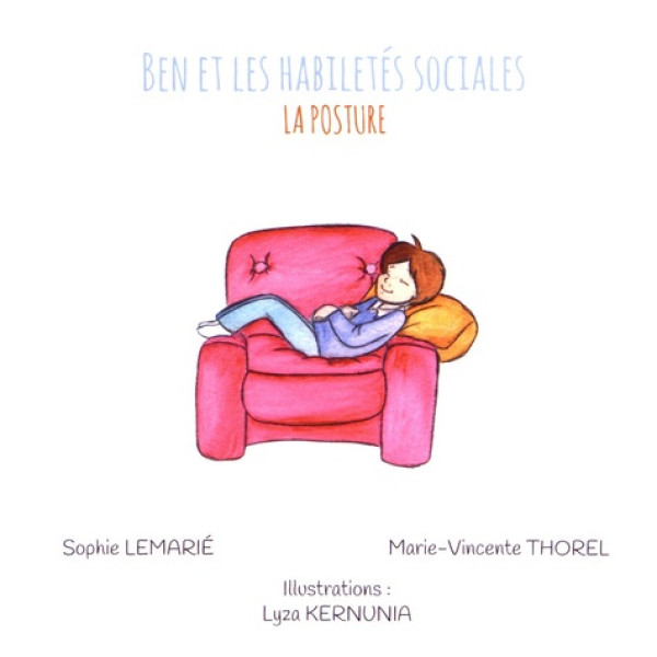 Ben et les habiletés sociales -La posture