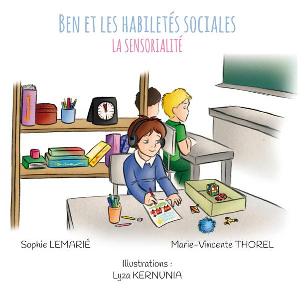 Ben et les habiletés sociales -La sensorialité